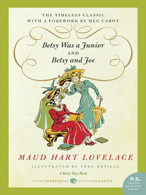 cover image of Betsy Was a Junior and Betsy and Joe